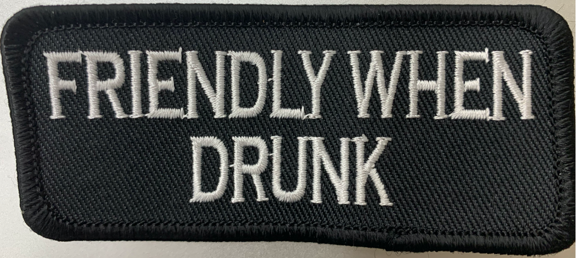 Friendly When Drunk Patch